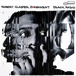 Robert Glasper - Black Radio Caz Plak 2 LP