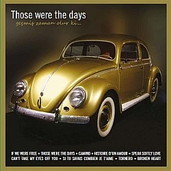 Those Were The Days Plak LP