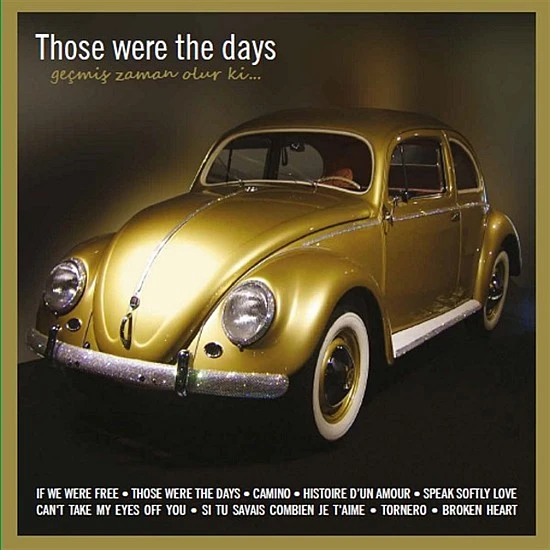 Those Were The Days Plak LP
