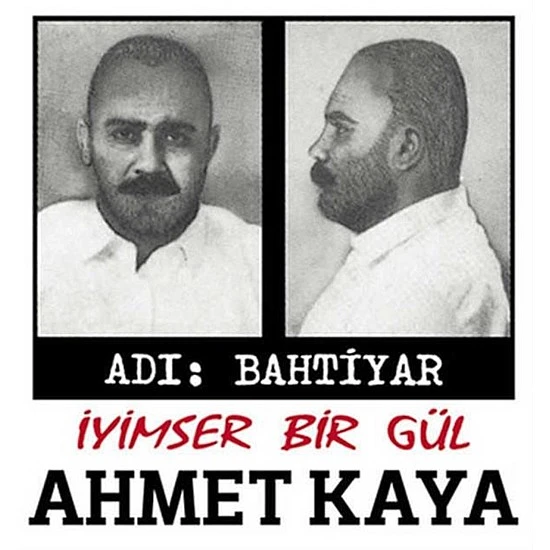 Ahmet Kaya ‎– Adı Bahtiyar İyimser Bir Gül Plak LP