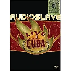 Audioslave – Live In Cuba DVD