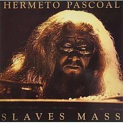 Hermeto Pascoal - Slaves Mass (Audiophile) Plak  LP