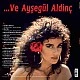 Ayşegül Aldinç - Ve Ayşegül Aldinç Plak LP