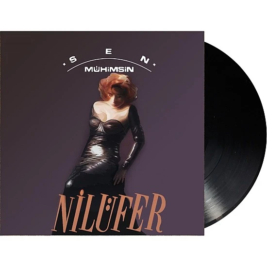 Nilüfer ‎– Sen Mühimsin Plak LP