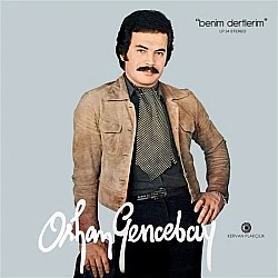 Orhan Gencebay - Benim Dertlerim Plak LP