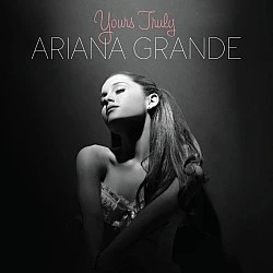 Ariana Grande - Yours Truly CD