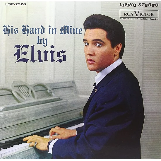 Elvis - His Hand In Mine (Audiophile) Plak LP