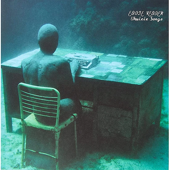 Eddie Vedder – Ukulele Songs (Deluxe) Plak LP