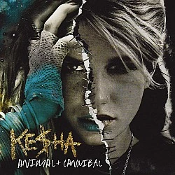 Kesha - Animal + Cannibal  2 CD