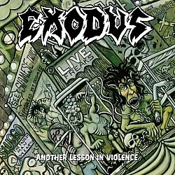 Exodus - Another Lesson In Violence CD