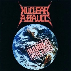 Nuclear Assault - Handle With Care CD