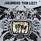 Thin Lizzy - Jailbreak Plak LP