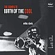 Miles Davis - The Complete Birth of the Cool CD