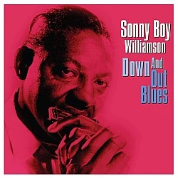 Sonny Boy Williamson – Down And Out Blues Plak LP