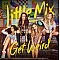 Little Mix - Get Weird CD