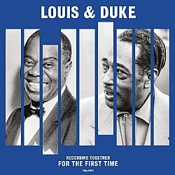 Louis Armstrong And Duke Ellington – Recording Together For The First Time Caz Plak LP