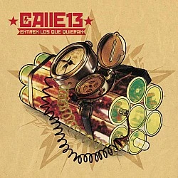 Calle 13 - Entren Los Que Quieran CD