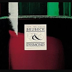 Dave Brubeck and Paul Desmond - 1975: The Duets Digipak CD