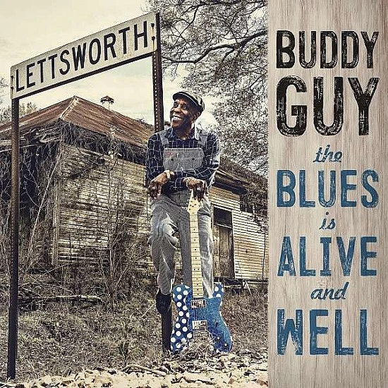 Buddy Guy - The Blues Is Alive And Well CD