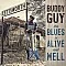 Buddy Guy - The Blues Is Alive And Well CD