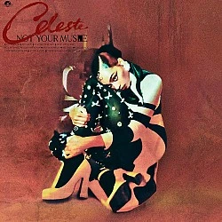 Celeste - Not Your Muse Plak LP