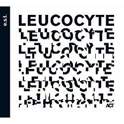 Esbjörn Svensson Trio - E.S.T. - Leucocyte CD