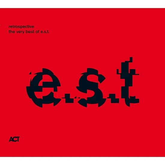 Esbjörn Svensson Trio - Retrospective - The Very Best Of E.S.T. CD