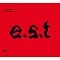 Esbjörn Svensson Trio - Retrospective - The Very Best Of E.S.T. CD