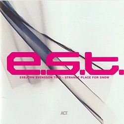 Esbjörn Svensson Trio - E.S.T. - Strange Place For Snow CD