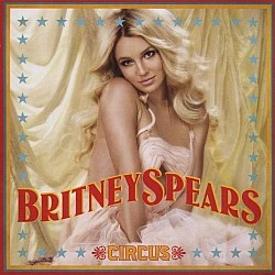 Britney Spears - Circus CD +1 Bonus Şarkı