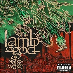 Lamb Of God - Ashes Of The Wake CD 