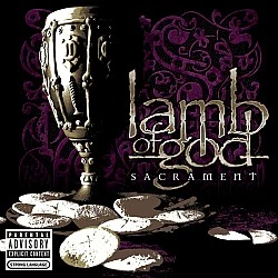 Lamb Of God - Sacrament CD 