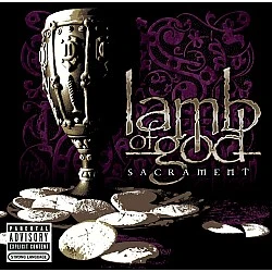 Lamb Of God - Sacrament CD 