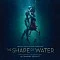 Alexandre Desplat - The Shape Of Water Soundtrack Film Müziği CD