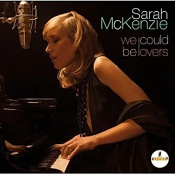 Sarah McKenzie - We Could Be Lovers CD