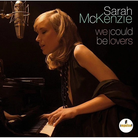 Sarah McKenzie - We Could Be Lovers CD