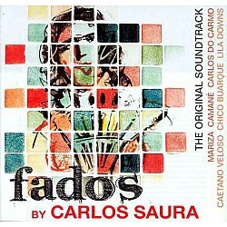 Fados By Carlos Saura The Original Soundtrack CD