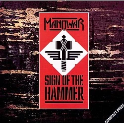 Manowar - Sign Of The Hammer CD