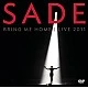 Sade - Bring Me Home | Live 2011 CD + DVD