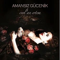 Ceylan Ertem - Amansız Gücenik Digipak CD