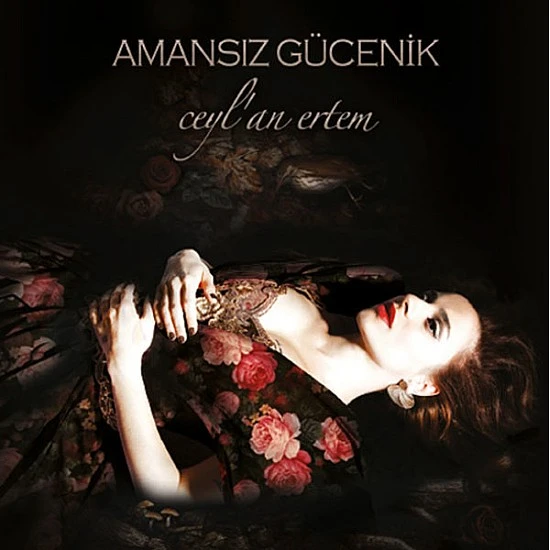 Ceylan Ertem - Amansız Gücenik Digipak CD
