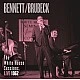 Tony Bennett & Dave Brubeck ‎– The White House Sessions: Live 1962 CD