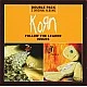 Korn - Follow The Leader / Issues 2 CD