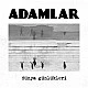 Adamlar - Dünya Günlükleri CD