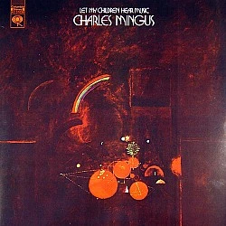 Charles Mingus ‎– Let My Children Hear Music Audiophile 45 RPM Caz Plak 2 LP