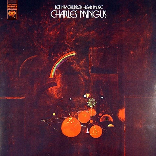 Charles Mingus ‎– Let My Children Hear Music Audiophile 45 RPM Caz Plak 2 LP