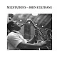 John Coltrane ‎– Meditations Caz Plak LP
