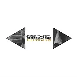 John Coltrane - Both Directions At Once: The Lost Album Plak 2 LP