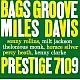 Miles Davis ‎– Bags Groove Caz Plak LP