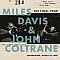 Miles Davis and John Coltrane - The Final Tour Caz Plak LP